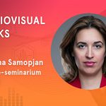 Audiovisual talks - Tatjana Samopjan.