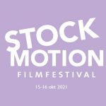 STOCKmotion Filmfestival 15-16 oktober 2021